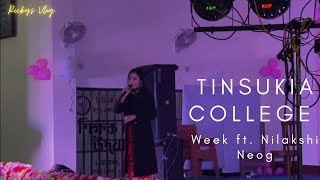 @NilakshiNeog at Tinsukia College Week Last  Day ||