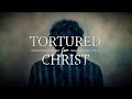 Tortured For Christ (Full Movie)