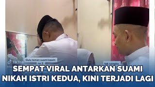 Dulu Viral Antar Suami Nikahi Istri Kedua, Kini Tak Sangka Terjadi Lagi: Terima Orang Baru