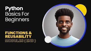 22-Python Basics - Functions & Reusability - Modules (END)