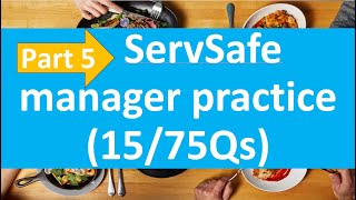 ServSafe Manager Practice Test- Part 5 | Servsafe manager 7th | Servsafe manager study guidle- Part