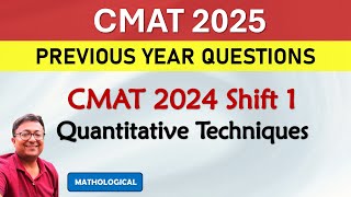 CMAT 2025 Prep Booster || CMAT 2024 Quant Solutions Shift 1 || CMAT 2024