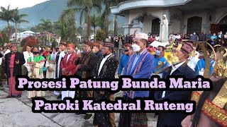 Prosesi Patung Bunda Maria Paroki Katedral Ruteng