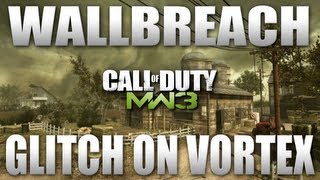 MW3: New Wallbreach Glitch On Vortex!