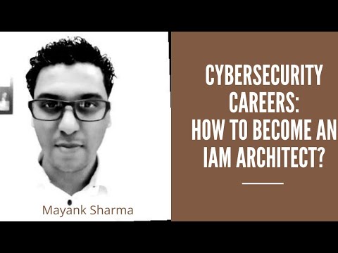 (How to become an IAM architect) – Identity Access Management