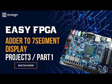 FPGA Project 03 Part1 - Binary Adder To 7 Segment Display - Verilog ...