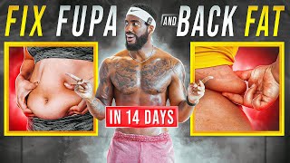 FUPA And BACK FAT Be Gone in 2 Weeks!