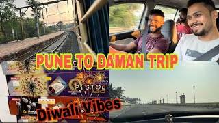 Pune to Daman Trip 🚊,Met my school friend after 17 years 🥲 @LyF_oF_PrK