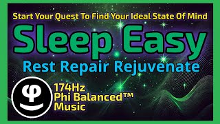 174Hz Healing Sleep | Pain Relief, Deep Recovery \u0026 Cellular Repair | Find Your Ideal State of Mind?