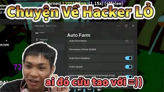 Chuyện Về Hacker Lỏ Trong Blox fruits