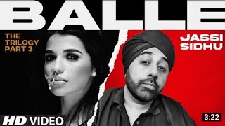 Balle _ Full New Video Song 2021 _ Jassi Sidhu _Sarai_Madan Jalandhari_Gabriella Kingsley_T-Series