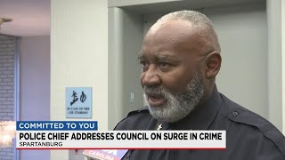 Spartanburg police chief addresses city council on recent crime surge