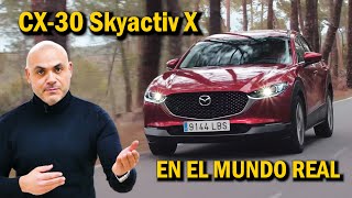 MAZDA CX-30 SKYACTIV X:  CONSUMOS, MANEJO Y CALIDAD: ¿Lo han conseguido? PRUEBA a FONDO