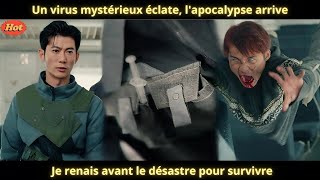 Un virus mystérieux éclate, l'apocalypse arrive. Je renais avant le désastre pour survivre