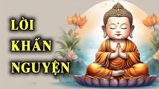 Lời khấn nguyện  - Gửi niệm lành đến mọi người