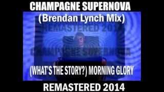 Oasis - Champagne Supernova (B.L. Mix)