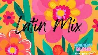 Spanish/Latin Music 💃- Instrumental Spanish Music