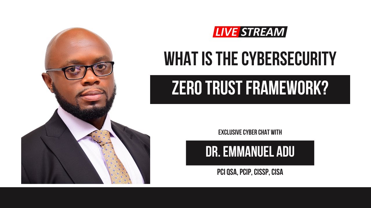 What Is The Cybersecurity Zero Trust Framework Youtube