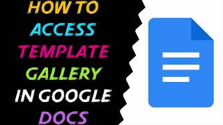 How to Access Template Gallery In Google Docs
