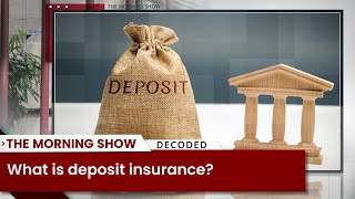What is Deposit Insurance? Must Watch | Business News