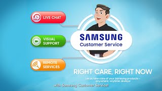 Get the Right Care, Right Now! | Samsung
