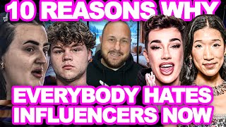 The REAL Reason Everyone Hates Influencers Now