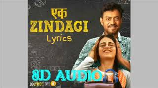 Ek Zindagi (8D Audio) | Angrezi Medium | MAD 4 MUSIC