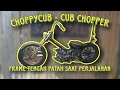 CHOPPY CUB / CUB CHOPPER / CHOPPERCUSTOM / CHOPPER MOTORCYCLE.