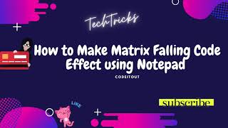 #fallingCode#MatrixMovie How to create Matrix Falling Code Effect using Notepad | Simple TechTricks