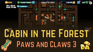 Cabin in the Forest - #2 Paws and Claws 3 - Diggy's Adventure