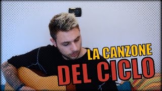 LA CANZONE DEL CICLO