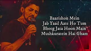 Baarishon Mein (Lyrics) Darshan Raval Ft. Malvika Sharma | Gurpreet Saini | Latest Hindi Song 2022