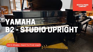 Yamaha B2 Upright Piano (Used)  For Sale - Seattle Piano Company