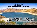 4 Day Camping Trip - Close to Los Angeles