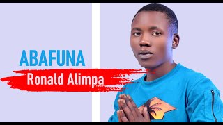 ABAFUNA - Ronald Alimpa | Audio | Ugandan Music 2019