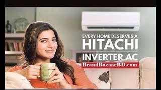 অর্ধেক বিদ্যুৎ খরচ হিটাছি ইনভার্টার এসিতে | hitachi inverter ac