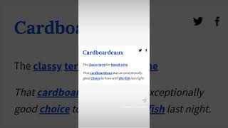 Cardboardeaux (Urban Dictionary Defined-Slangs & Phrases)
