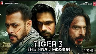 Tiger 3 Full Movie Hd 2023 ll Salman Khan ll Katrina Kaif ll Imran Hashmi ll Shah Rukh Khan ll Barei