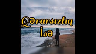 Qərarlıq və Qərarsızlıq*Yeni Whatsapp statuslari*Whatsapp durum*Qısa videolar*Soundsapp*Shorts beta