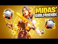 MIDAS' GIRLFRIEND IS HERE!