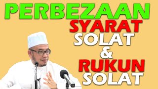 Dr MAZA - Perbezaan Syarat Solat Dan Rukun Solat