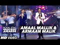 Amaal Mallik & Armaan Malik Creates Magic On The Stage #RSMMA 2016