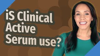 iS Clinical Active Serum use?