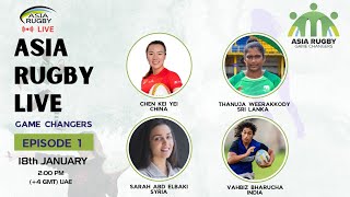 🌟 Game Changers Episode 1: Inspiring Women in Rugby Across Asia 🌏