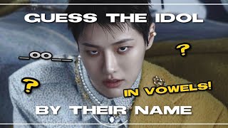 GUESS THE MALE IDOL BY THEIR NAME IN VOWELS | KPOP BOYGROUP GAMES