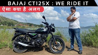 Bajaj CT 125X Ride Review : ऐसा क्या है अलग इस 125cc Motorcycle में || Pros & Cons || 91Wheels