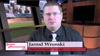 Jarrod Wronski - SportsAnnouncing.com