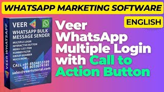 Veer WhatsApp Multiple Login with CTA Button Software for Whatsap Marketing!