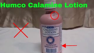 ✅  How To Use Humco Calamine Lotion Review