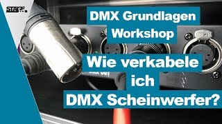 Wie verkabele ich Scheinwerfer mit DMX? - DMX Grundlagen Tutorial für Anfänger | stage.basic